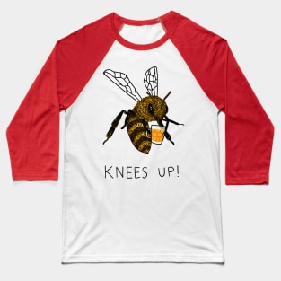 (Bee's) Knees Up Baseball T-Shirt